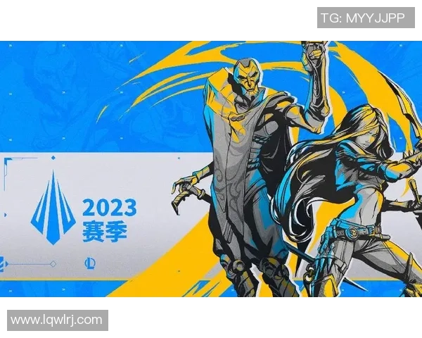 权威发布：2023年英雄联盟灵活性实力榜单全面解析与深度分析